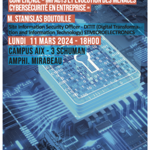 Conférence : “Impacts et évolution des menaces Cybersécurité en entreprise”